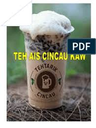 Ini resepi rahsia teh ais cincau yang kaw seperti di bazar ramadhan. Teh Ais