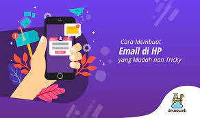 Simak ulasan lengkap mengenai cara membuat email secara mudah dan cepat berikut ini. Cara Mudah Membuat Email Baru Di Hp Android Atau Os Lain