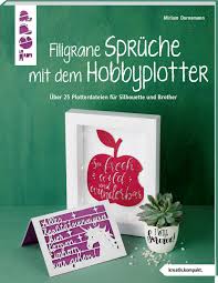 Check spelling or type a new query. Filigrane Spruche Mit Dem Hobbyplotter Buch Von Miriam Dornemann Topp