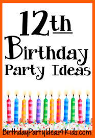 1280 x 1920 jpeg 235 кб. 12th Birthday Party Ideas For Twelve Year Olds