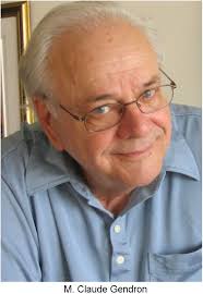 M. Claude Gendron_ A fond farewell to a remarkable man