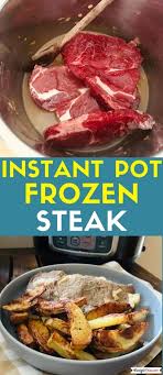 Grill the steak over moderate heat, turning occasionally, until. Recipe This Instant Pot Frozen Steak