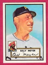 1952 Topps Reprint # 387 Billy Meyer
