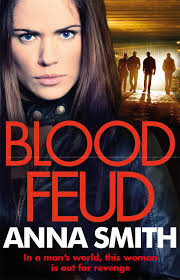 Blood Feud: Smith, Anna: 9781786486523: Books