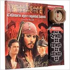 Johnny depp, orlando bloom, keira knightley si geoffrey rush se reintalnesc in filmul produs de walt disney pictures/jerry bruckheimer films, piratii din caraibe: Piratii Din Caraibe Calatorie Spre Capatul Lumii Carte Cu Busola Amazon Co Uk 9789735836955 Books