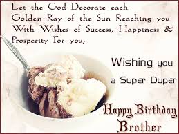 Happy birthday wish for brother quote. Happy Birthday Brother Wishes Images Quotes Messages And Cards