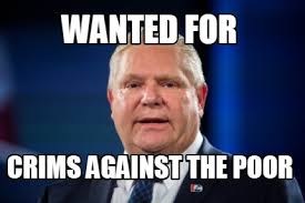 The best ford memes and images of november 2020. Meme Creator Funny Wanted For Crims Against The Poor Meme Generator At Memecreator Org
