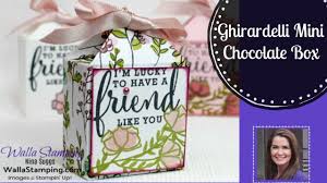 Ghirardelli Mini Chocolate Box by Nina at Walla Stamping