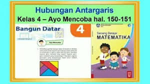 Demikian artikel yang berjudul kunci jawaban buku siswa tema 7 kelas 5 halaman 149, 150, 153. Hubungan Antargaris Ayo Mencoba Hal 150 151 Senang Belajar Matematika Kelas 4 Bab 4 Bangun Datar Youtube