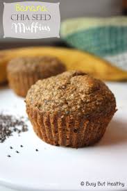 Banana Chia Seed Muffins Busy But Healthy Recipe Chia Seed Muffins Food Healthy Baking