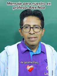 Agradecimiento al Profesor Alex Noa por su dedicación