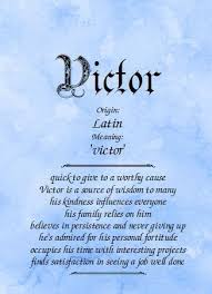 Meaning Of The Name Victor Hubby Quotes Meant To Be Name Inspiration