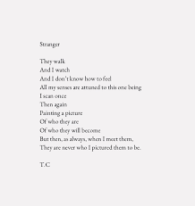 Stranger Judgement Stranger Reality Dontjudgeabookbyitscover Lie Poem Short Poems Poems Feelings