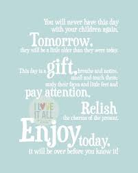 Enjoy Today Children S Art Print Quote Saying This Day Is A Gift Nursery Poster Baby Shower Childre Childhood Quotes Baby Shower Quotes Shower Quotes