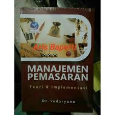 Saya Menjual Manajemen Pemasaran Teori Dan Implementasi Seharga Rp67 000 Dapatkan Produk Ini Hanya Di Shopee Https Shopee Co Id Arisb Teori Marketing Buku