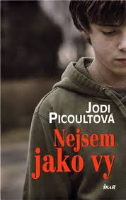 Pacienti mají potíže zejména v sociálním chování, komunikaci a v oblasti emocí. Nejsem Jako Vy Jodi Picoultova Kosmas Cz Vase Internetove Knihkupectvi