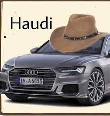 What Are Audis Sold In Texas Called Funny Hilarious Funny Cute
