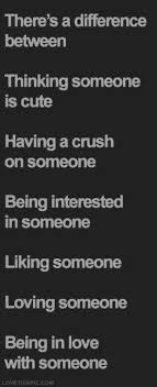 There Is A Difference Between Love Quotes Crush Quotes Quotes