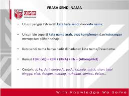 Sekiranya frasa adalah frasa kata nama, tidak akan ada perubahan dalam makna kalimat. Ppt Minggu 09 Powerpoint Presentation Free Download Id 5799423
