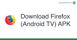 Old tvs often contain hazardous waste that cannot be put in garbage dumpsters. Firefox Android Tv Apk 4 8 Android App Download