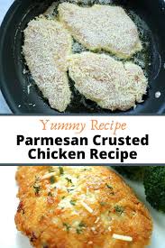 This Parmesan Crusted Chicken Recipe Is So Good Virolpin Com Recipe Crusted Chicken Recipes Parmesan Crusted Chicken Recipe Chicken Parmesan Recipes