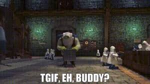At memesmonkey.com find thousands of memes categorized into thousands of categories. Yarn Tgif Eh Buddy Shrek 2 2004 Video Gifs By Quotes 9cecf6de ç´—