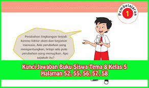 Kunci Jawaban Buku Siswa Tema 8 Kelas 5 Halaman 52 55 56 57 Sanjayaops