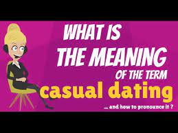 Usually, it's meant to provide some parameters on how a dating situation will proceed, and how emotionally intimate the relationship is allowed to get. What Is Casual Dating What Does Casual Dating Mean Casual Dating Meaning Explanation Youtube