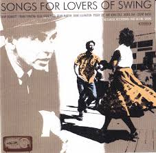It happens to me all the time. Songs For Lovers Of Swing 2002 Cd Discogs