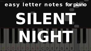 Maybe you would like to learn more about one of these? Silent Night Easy Letter Notes For Piano Christmas Carol Song Youtube