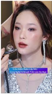 5 Ưu Điểm Makeup Lớp Nền Công Nghệ Airbrush Trên Làn Da Mụn