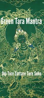 Green Tara Mantra Om Tare Tuttare Ture Soha Translation Meaning Chanting Green Tara Green Tara Mantra Mantras