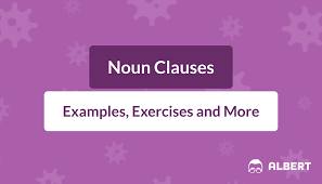 The noun clause is a clause that functions like a noun in the sentence. Noun Clauses Definition Examples Exercises Albert Io