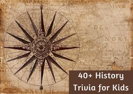Sign up and get early access to steals & deals section. 40 Easy History Trivia Question For Kids