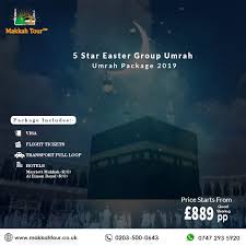 5 Star Easter Group Umrah Package And You Will Enjoy The Best Holy Trip And All The Packages Will Suit To Your Needs Because Travel Agency Is Responsible For Y