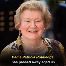 Although I'm naturally sad at the loss of dear Dame Patricia, I remembered  that The Late Queen also passed away at 96. "Doesn't breeding tell" 😅 RIP  and thanks for so many