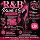 R&B Paint and Sip