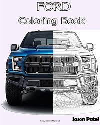 Coloring pages ford trucks gallery. Ford Coloring Book Sketch Coloring Book By Jason Patel 2016 09 29 Amazon Com Books