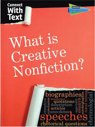 What Is Creative Nonfiction 16 Creative Nonfiction Nonfiction Rhetorical Question