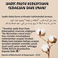 Kebersihan adalah bagian dari iman kaba12 com. Hadis Palsu Kebersihan Sebagian Dari Iman
