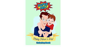 We did not find results for: Superdad Coloring Book Awesome Gift For Father Fathers Day Coloring Book My Dad Is A Superhero Best Dad Ever I Love You Daddy 50 Pages To Color Almeyda Grazyna 9798646281075 Amazon Com Books