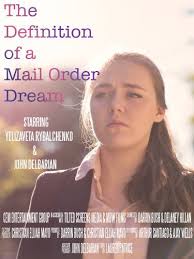 The Definition of a Mail Order Dream (Short 2013)