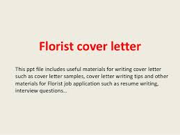 Florist Cover Letter