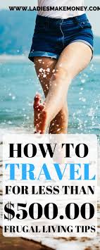Pin On Travel On A Budget