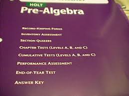 Solving equations by algebraic vs. Ebluejay Holt Pre Algebra Quizzes And Chapter Test Book With Full Answers 04 08 1 Book