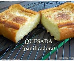 Quesada Panificadora Pan En Panificadora Recetas Recetas De La Maquina De Pan Recetas Faciles