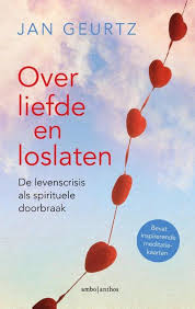 Over Liefde En Loslaten Loslaten Liefde Liefde Van Mijn Leven