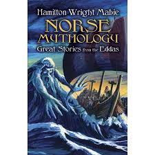 Norse Mythology Great Stories From The Eddas Paperback Walmart Com Great Stories Witchcraft Books Norse