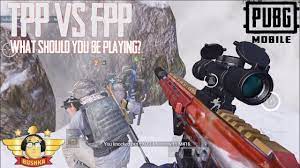 Tpp Vs Fpp Which Game Mode Works Best For You Pubg Mobile Thebushka Thebushka Bestgun Pubgmobile Youtube