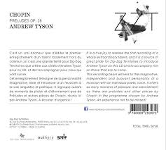 Amazon Com Andrew Tyson Chopin Preludes Op 28 Music Release Date Oct 28th 2014 Classical Music Vrai Tyson